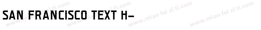 san francisco text h字体转换